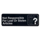 Update S39-26BK Not Responsible For Lost Items Sign